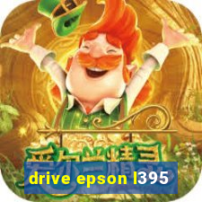 drive epson l395